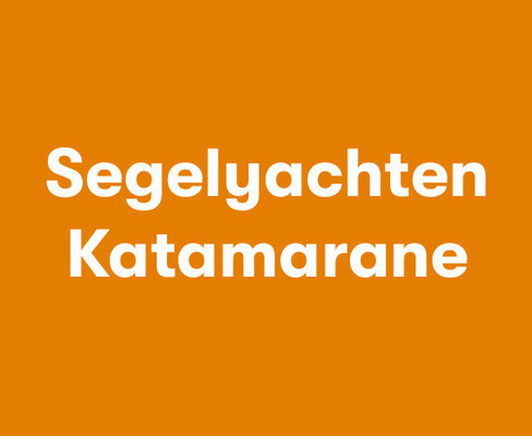 Segelyachten Katamarane Kroatien