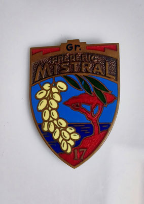 insigne chantier de la jeunesse groupement 17 fréderic Mistral .derago paris  rue beranger deposé .prix 50 euros 