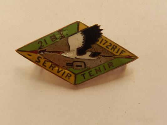 insigne 21° BI 172 RIF  petit manque d'émail légèrment tordu , Mourgeon  prix : 400 euros 