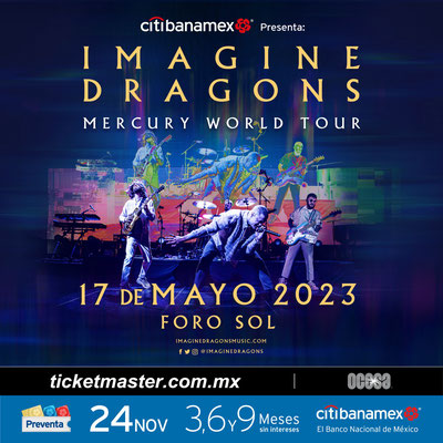 Imagine Dragons - 17 de mayo 2023 - Foro Sol