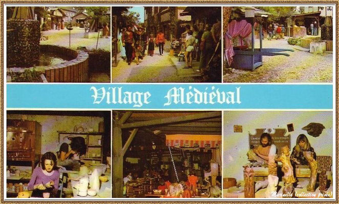 Gujan-Mestras autrefois :  multivues du Village Médiéval d'Artisanat d'Art de La Hume, Bassin d'Arcachon (carte postale, collection privée)