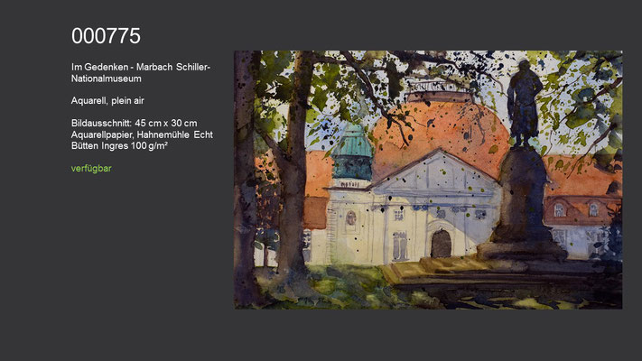 775 / Aquarell / Im Gedenken - Marbach Schiller-Nationalmuseum; 45 cm x 30 cm; verfügbar