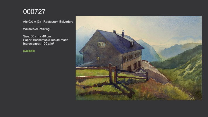 727 / Alp Grüm - Restaurant Belvedere, Watercolor painting, 60 cm x 40 cm; available