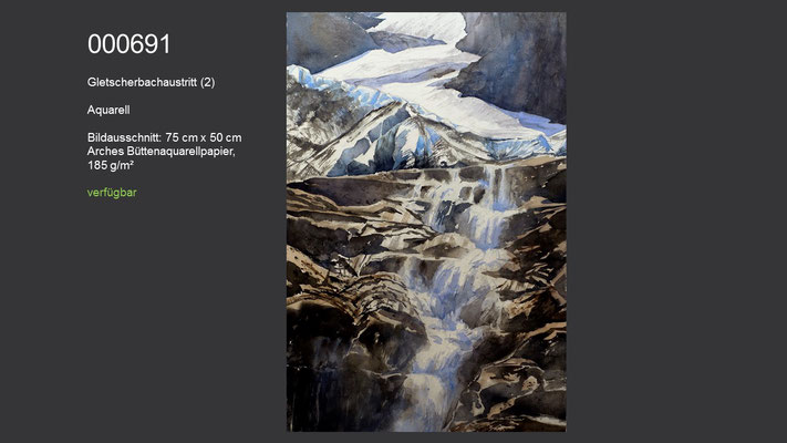 691 / Aquarell / Gletscherbachaustritt, 75 cm x 50 cm; verfügbar