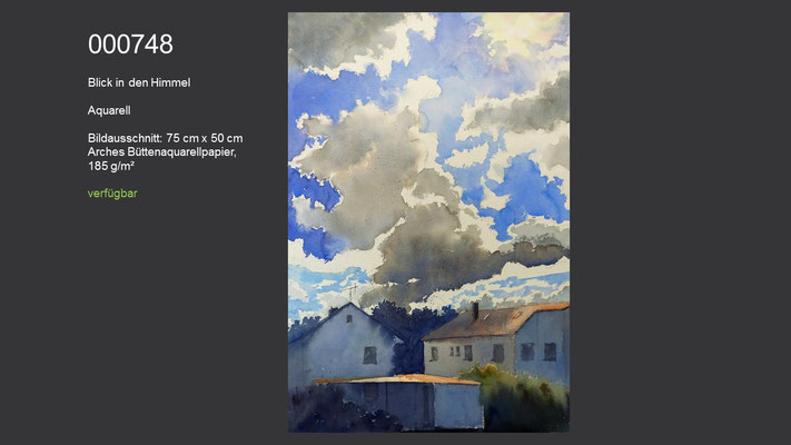 748 / Aquarell / Blick in den Himmel, 75 cm x 50 cm; verfügbar