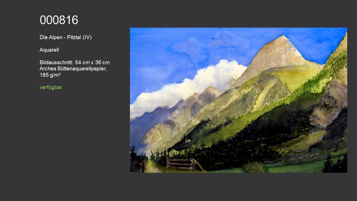 816 / Aquarell / Die Alpen - Pitztal (IV); 54 cm x 36 cm; verfügbar