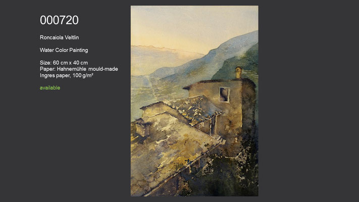 720 / Roncaiola, Veltlin, Watercolor painting, 60 cm x 40 cm; available