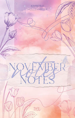 November Notes von Kimberly Mollenhauer (New Adult Romance, Einzelband) - Lektorin & Korrektorin (Theil Verlag)