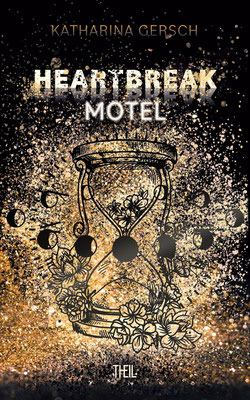 Heartbreak Motel von Katharina Gersch (Mystery Romance, Einzelband) - Lektorin & Korrektorin (Theil Verlag)