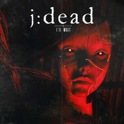 j:dead