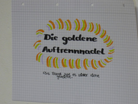 Anke hatte etwas Probleme mit der Maschine und bekam daher die goldene Auftrennadel verliehen ;-)