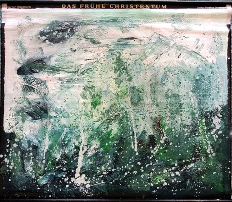 Frühes Christentum 170 x 200 cm oil on schoolmaps