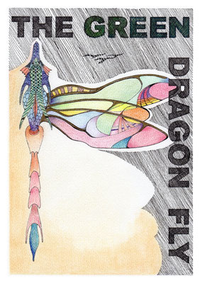 001 - 2000 - The green dragon fly (2000) tekening op 300 grams Aquarelpapier - H 40 x B 30 cm - gemengde techniekenPortfolio                                                                         Klik om te vergroten