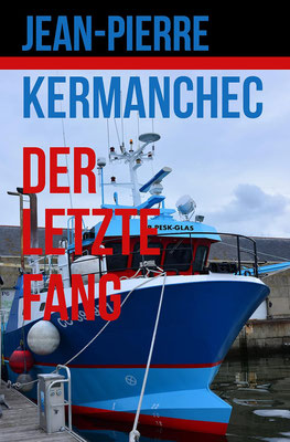 Jean Pierre Kermanchec, Bretagne-Krimis