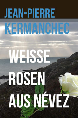 Jean Pierre Kermanchec, Bretagne-Krimis
