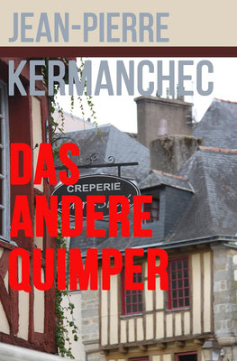 Jean Pierre Kermanchec, Bretagne-Krimis