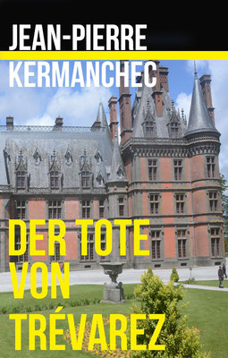 Jean Pierre Kermanchec, Bretagne-Krimis