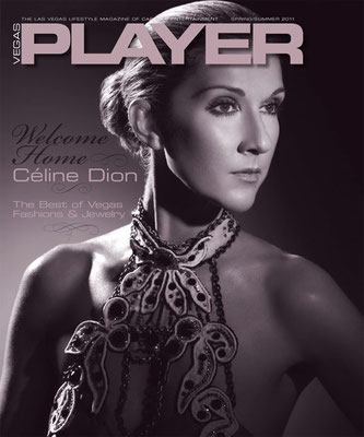 Celine Dion - Couverture Vegas Player Magazine [USA] (2011)