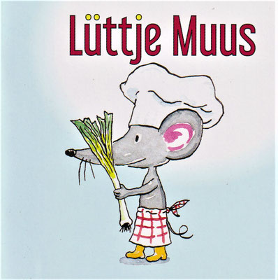 Lüttje Muus 3 (Herausgeber: Platt is cool)