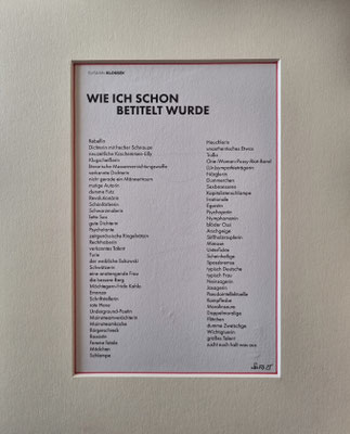 WIE ICH SCHON BETITELT WURDE - Gedicht aus meinem Band Wenn Mao nicht tot wäre, Moloko, 2026 - 32,7 x 26,5 cm - CHF 50