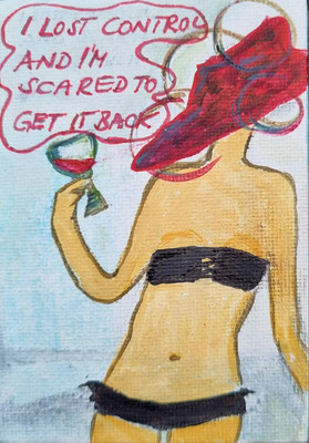 LOST CONTROL - Gouache auf Leinwand - 10 x 7 cm - CHF 100