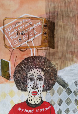 MY HOME IS MY CUNT - mixed media auf Papier - 25 x 18 cm - CHF 280