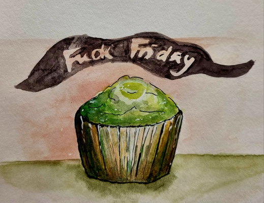 FUCK FRIDAY - Aquarell auf Papier - 15,4 x 11 cm - CHF 30