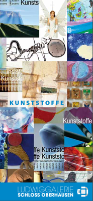 Kunststoffe, 30.08.-29.11.2015