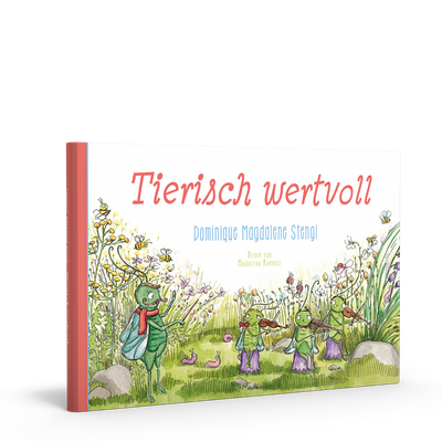 Der besondere Gedichtband für Kinder: "Tierisch wertvoll"