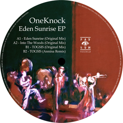 PAULUM. - 008 - OneKnock - Eden Sunrise EP