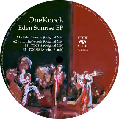 PAULUM. - 008 - OneKnock - Eden Sunrise EP