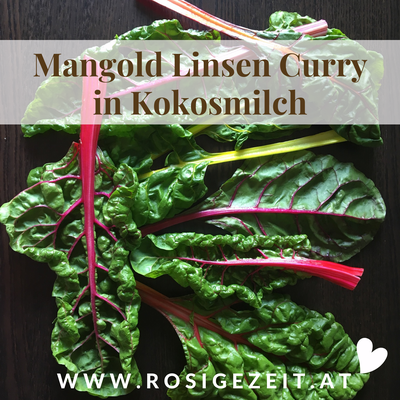 Mangold Linsen Curry in Kokosmilch