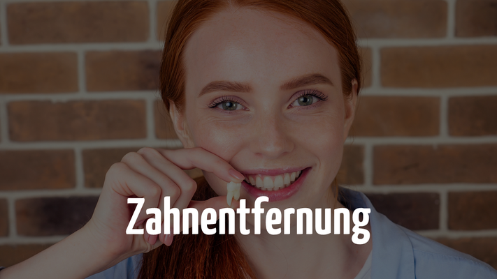 Zahnentfernung