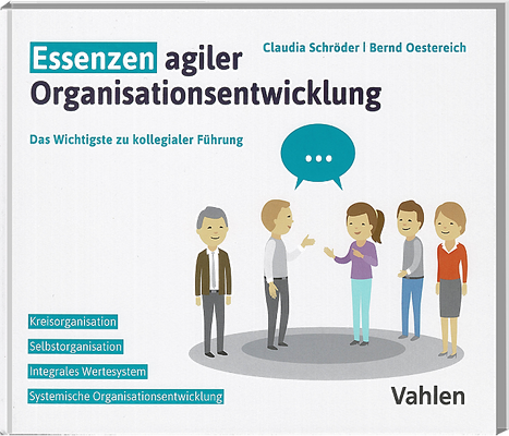Essenzen agiler Organisationsentwicklung