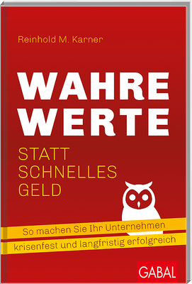 Wahre Werte statt schnelles Geld 