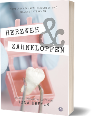 Herzweh & Zahnklopfen