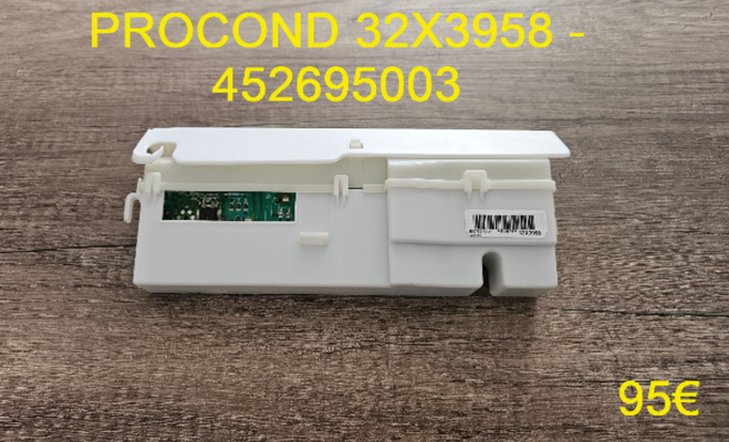 CARTE DE PUISSANCE LAVE-VAISSELLE : PROCOND 32X3958 - 452695003
