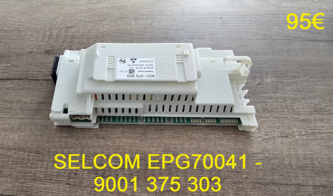 CARTE DE PUISSANCE LAVE-VAISSELLE : SELCOM EPG70041 - 9001375303