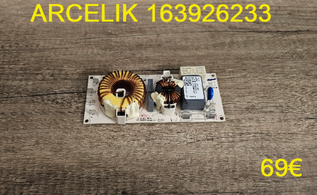 CARTE FILTRE PLAQUE VITROCÉRAMIQUE : ARCELIK 163926233