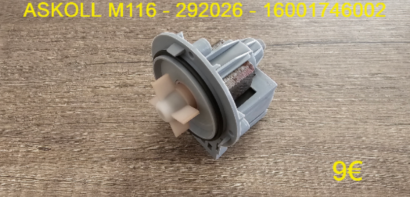 POMPE DE VIDANGE : ASKOLL M116 - 292026 - 16001746002