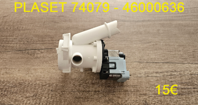 POMPE DE VIDANGE : PLASET 74079 - 46000636
