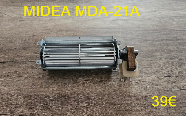 VENTILATEUR TANGENTIEL : MIDEA MDA-21A