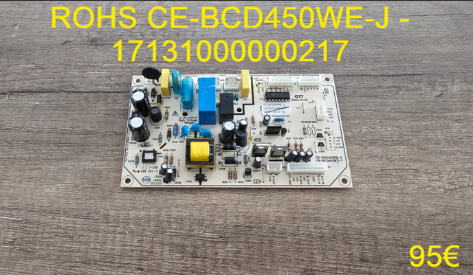CARTE DE PUISSANCE FRIGO : ROHS CE-BCD450WE-J - 17131000000217