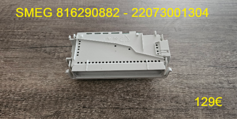 CARTE DE PUISSANCE LAVE-VAISSELLE : SMEG 816290882 - 22073001304