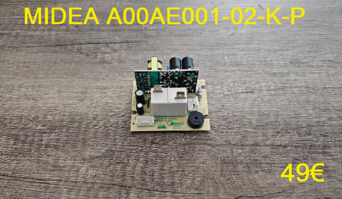 CARTE DE PUISSANCE FOUR : MIDEA A00AE001-02-K-P