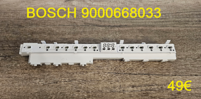 CARTE DE COMMANDE LAVE-VAISSELLE : BOSCH 9000668033