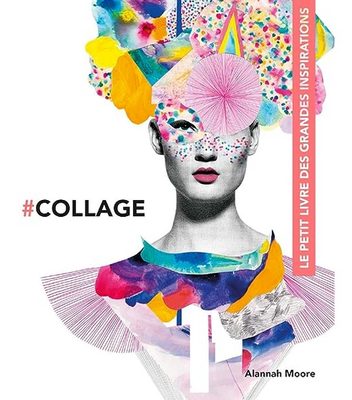#collage alannah moore atelier creatif collage creteil val de marne region parisienne