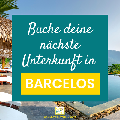 Unterkunft in Barcelos buchen*