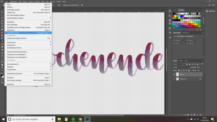 8. willst du es noch verändern oder weiter bearbeiten, speichern unter...