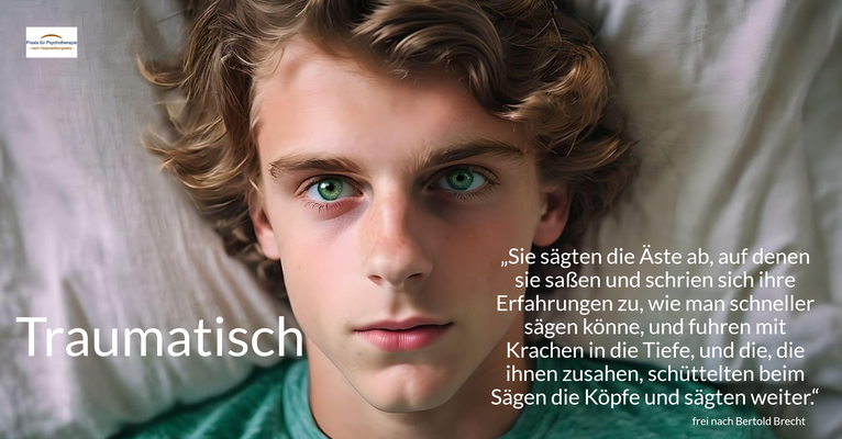 Traumatisch – „Sie sägten die Äste ab, auf denen sie saßen und schrien sich ihre Erfahrungen zu, wie man schneller sägen könne